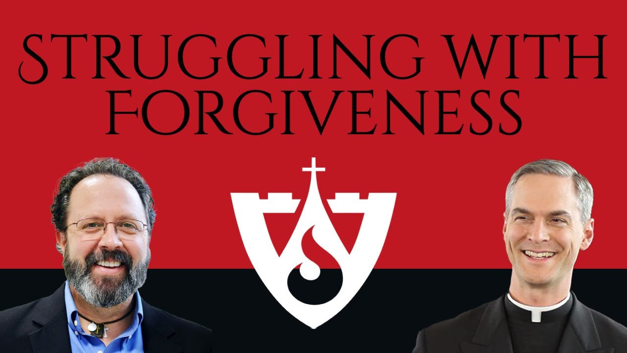 I am struggling with forgiveness