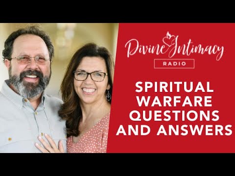 Spiritual Warfare Q&A | Divine Intimacy Radio