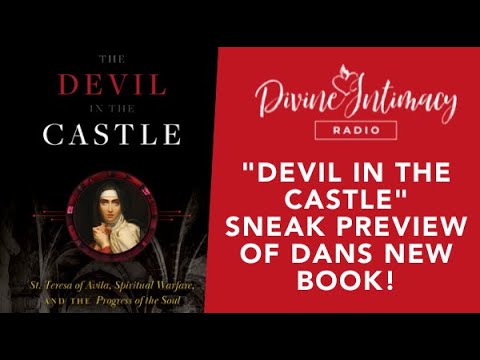 Devil In The Castle – Sneak Preview of the new book by Dan Burke!