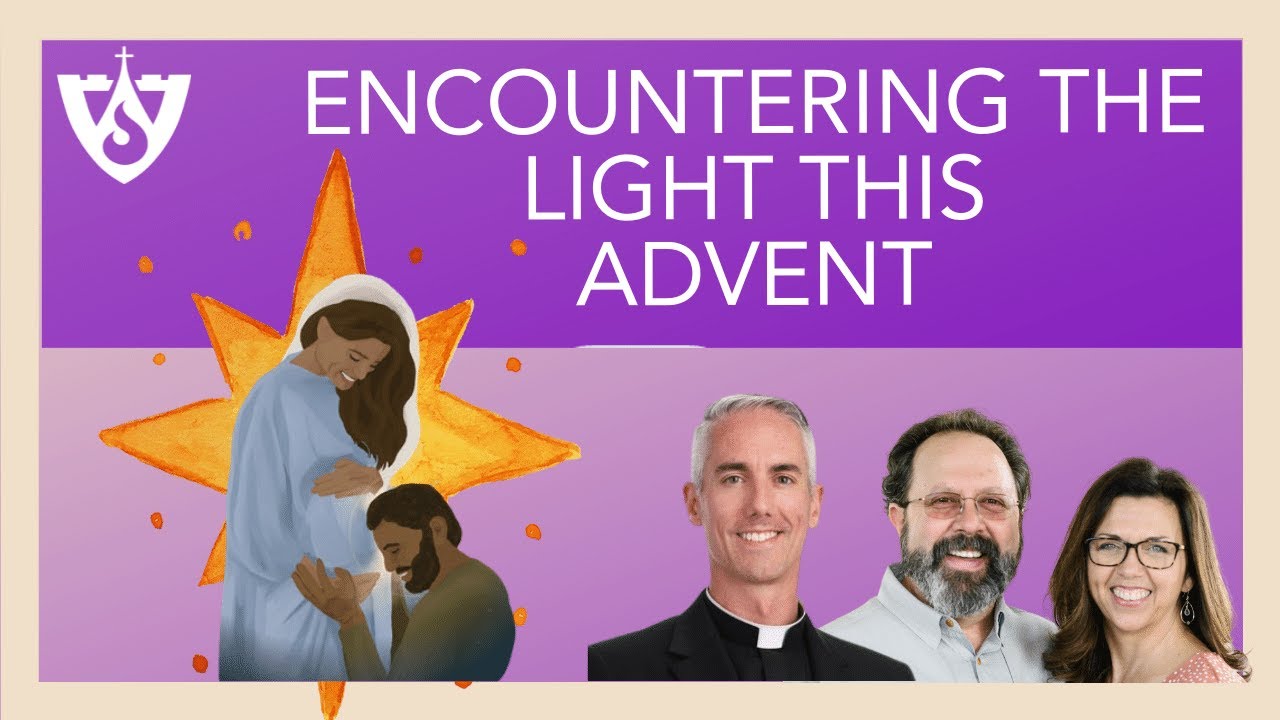 Encountering the Light this Advent | Advent 2022