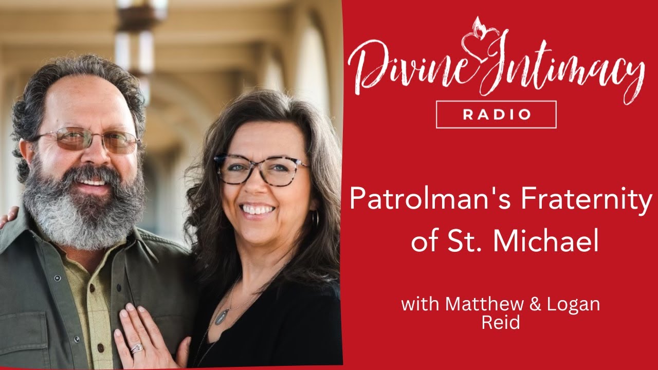 Patrolman’s Fraternity of St. Michael | Divine Intimacy Radio