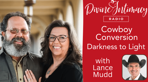 Cowboy Conversion: Darkness to Light