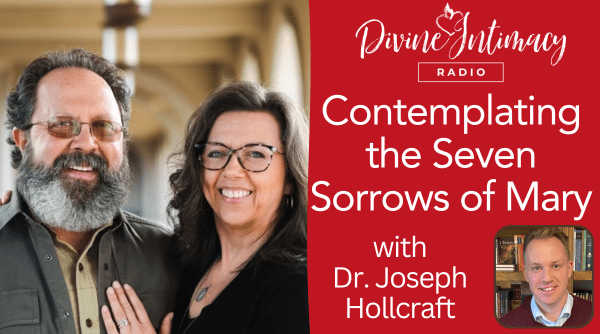 Contemplating the Seven Sorrows of Mary