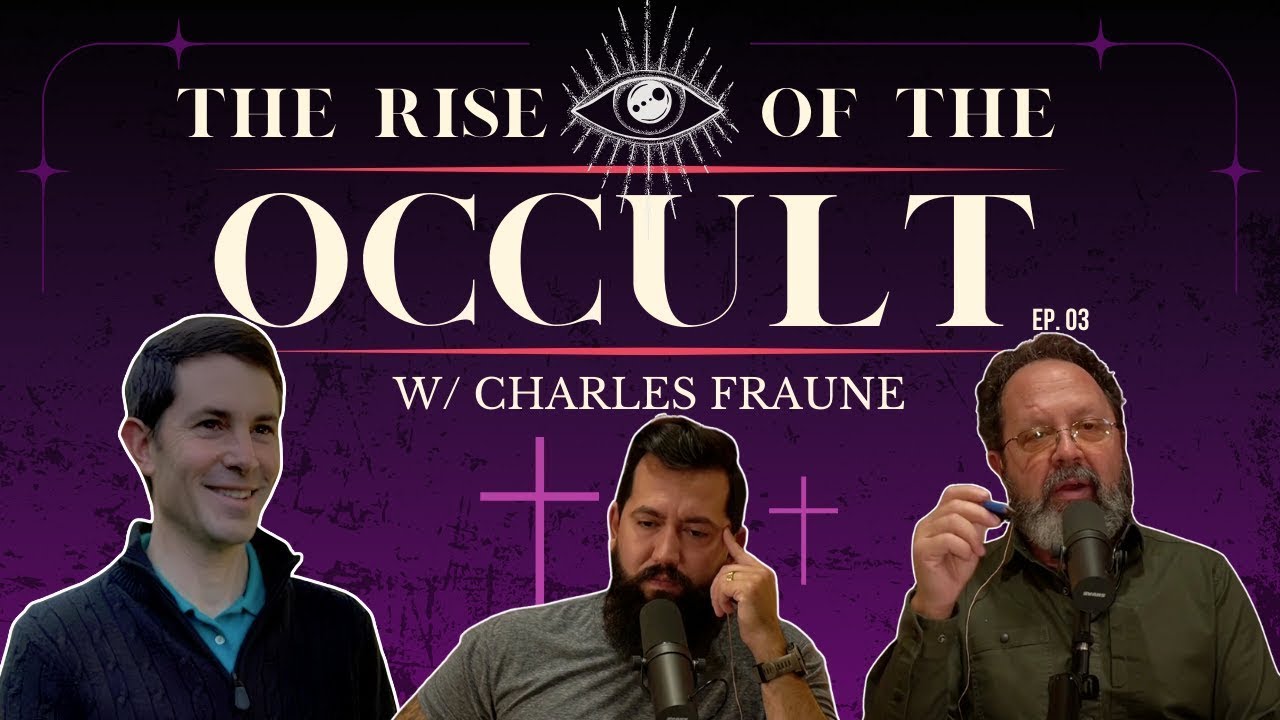 The Rise of The Occult w/Charles Fraune