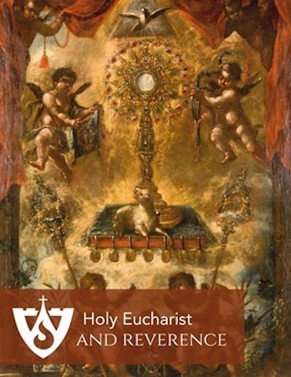 The Holy Eucharist and Reverence