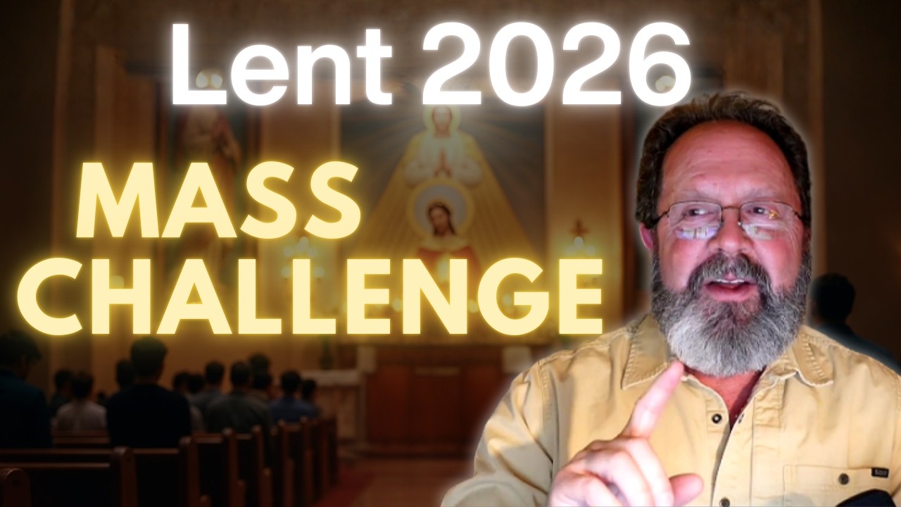 Lent 2026 Challenge: Change the Way You Participate in the Mass