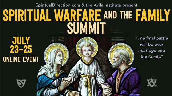 Spiritual Warfare and the Family Summit