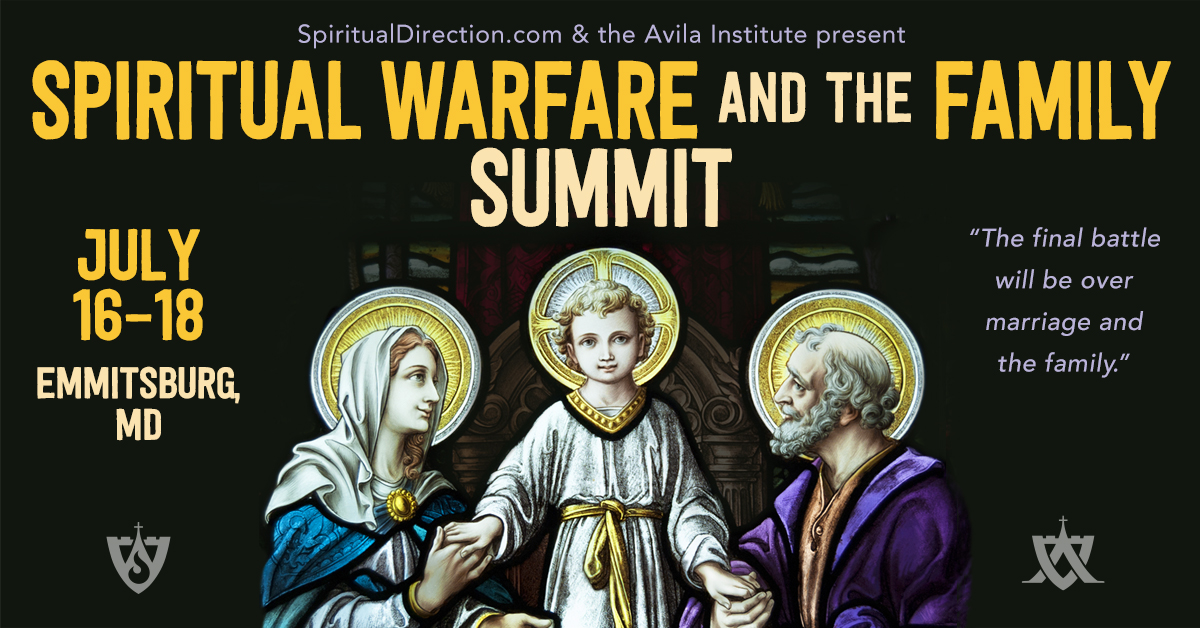 Spiritual Warfare and the Family Summit