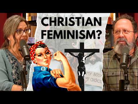 Can Feminism Be Christian?