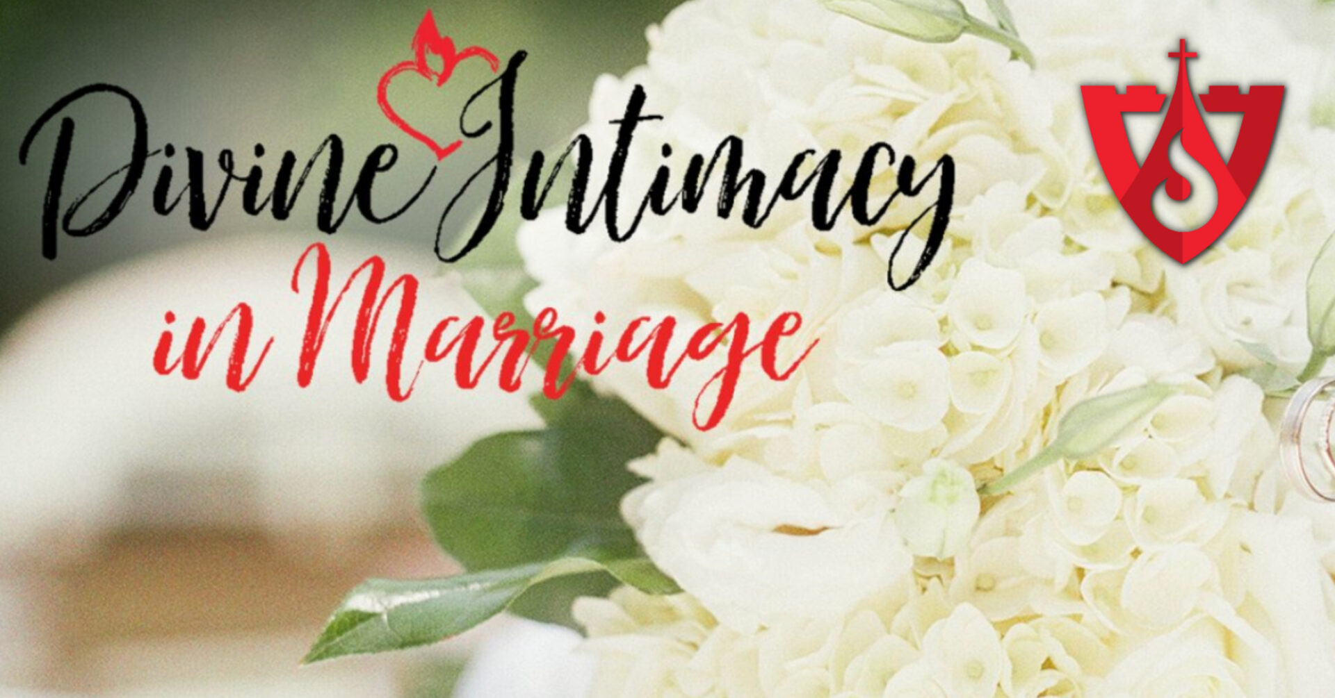 Divine Intimacy in Marriage retreat