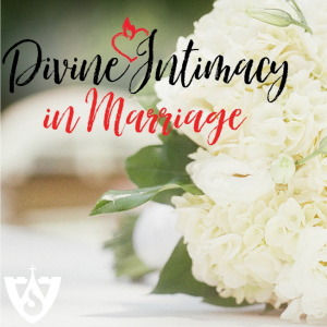 Divine Intimacy in Marriage Events Page