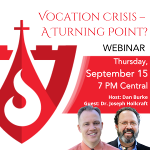 Vocation Crisis – A Turning Point - Email Sidebar - 300 x 300 px